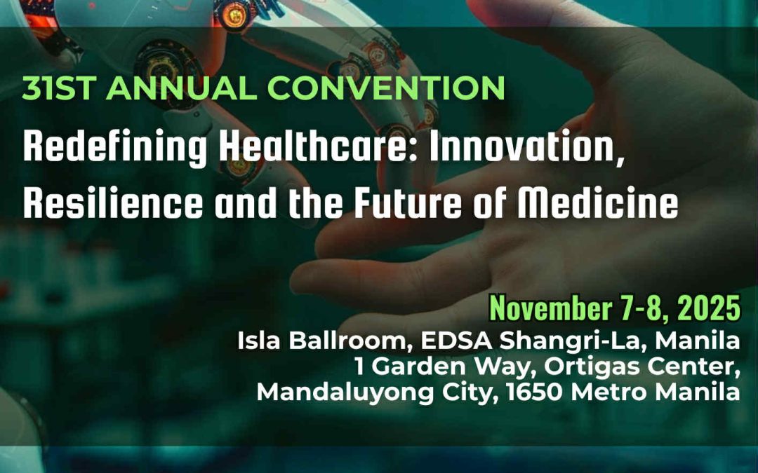 PAMS 31st Annual Convention “Redefining Healthcare: Innovation, Resilience and the Future of Medicine”